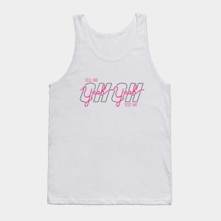 OH YEAH PINK (BTS) T-Shirt Tank Top